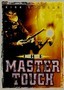 The Master Touch