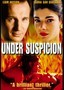 Under Suspicion