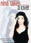 Nina Takes a Lover