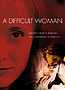 A Difficult Woman