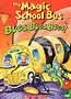 The Magic School Bus: Bugs, Bugs, Bugs!