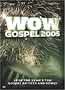 WOW Gospel 2005