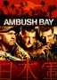 Ambush Bay