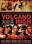 Volcano High