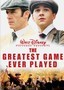 The Greatest Game Ever Played
