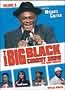 The Big Black Comedy Show: Vol. 3