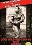 Kevin Levrone: Full Blown Bodybuilding