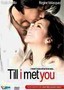 Till I Met You