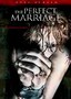 The Perfect Marriage