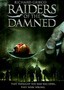 Raiders of the Damned
