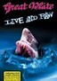 Great White: Live & Raw