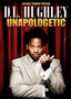 D.L. Hughley: Unapologetic