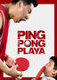 Ping Pong Playa