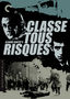 Classe Tous Risques