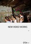 New Video Works