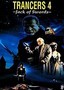 Trancers 4: Journeys Through the Darkzone