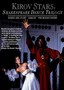 Kirov Stars: Shakespeare Dance Trilogy