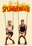 Splinterheads