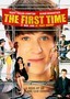 The First Time