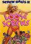 Screwballs II: Loose Screws