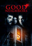Good Neighbors